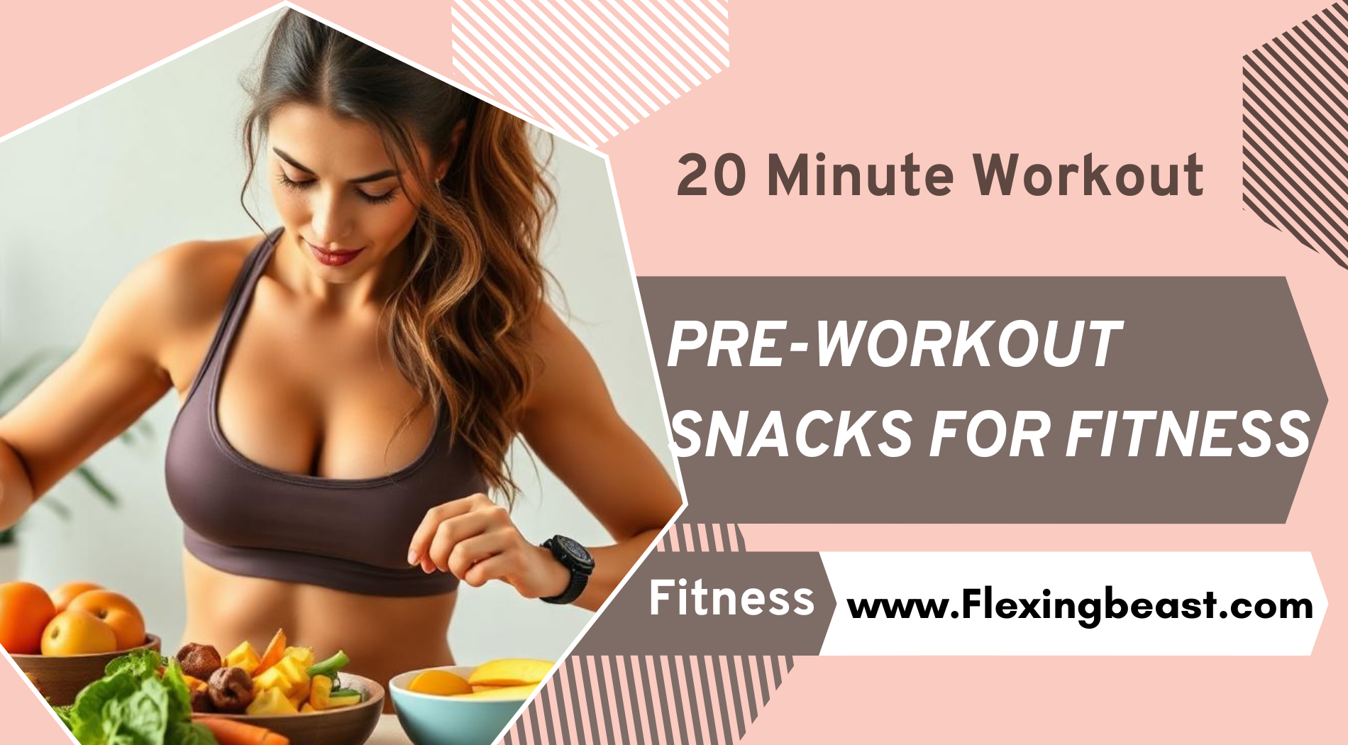 Pre-workout Snacks For Fitness